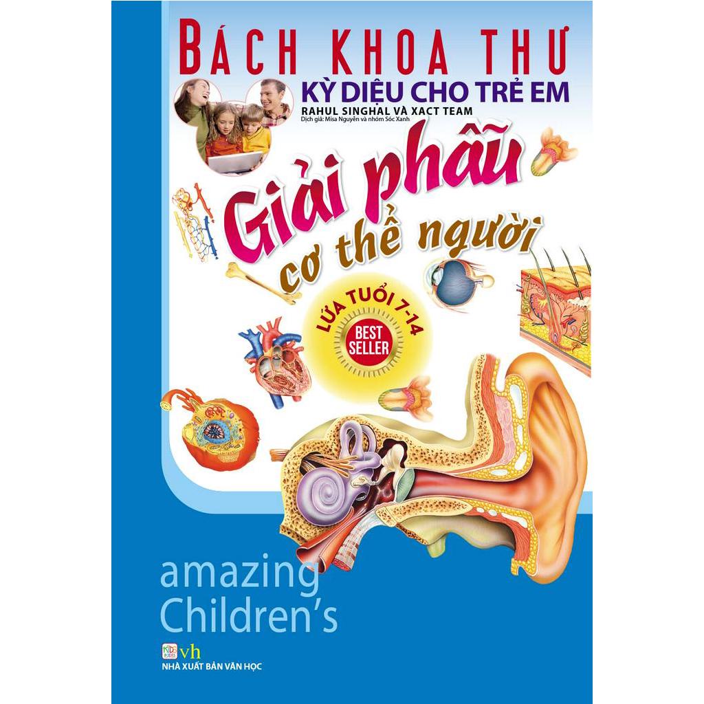 Sách Bách Khoa Thư Kỳ Diệu Cho Trẻ Em - Giải Phẫu Cơ Thế Người