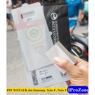 Dán PPF supper nano WOTAER Full dành cho samsung galaxy Note 8 , Note 9 chất lượng cao