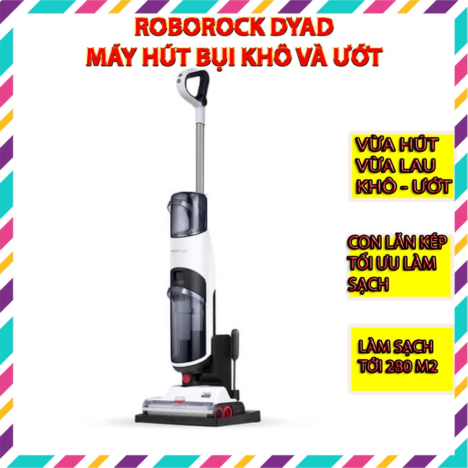 Máy hút bụi lau sàn khô và ướt Roborock Dyad / Roborock Dyad Pro - Bản Quốc Tế