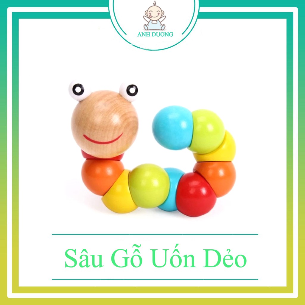 SÂU GỖ UỐN DẺO- PHÁT TRIỂN SỰ KHÉO LÉO, TRÍ TƯỞNG TƯỢNG CHO BÉ