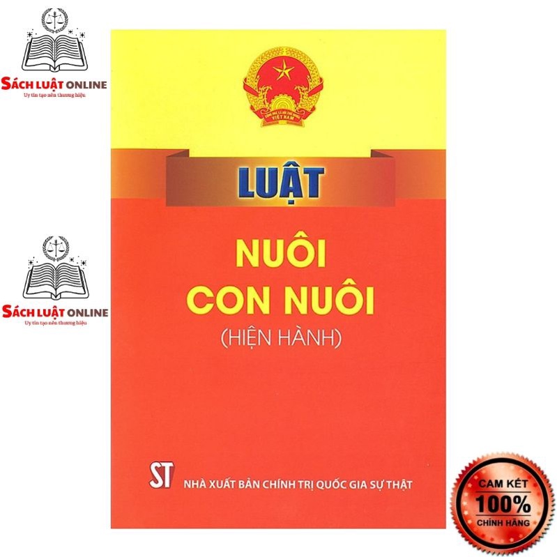 Sách - Luật nuôi con nuôi (Hiện hành) (NXB Chính trị quốc gia Sự thật) | BigBuy360 - bigbuy360.vn