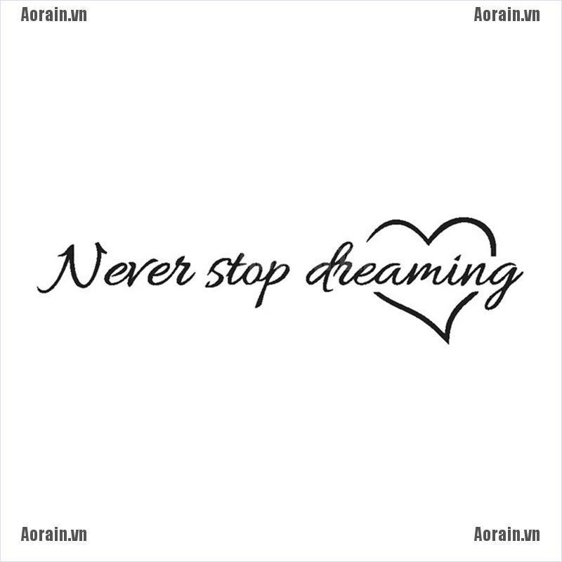 Decal Dán Tường &quot;Never Stop&quot;