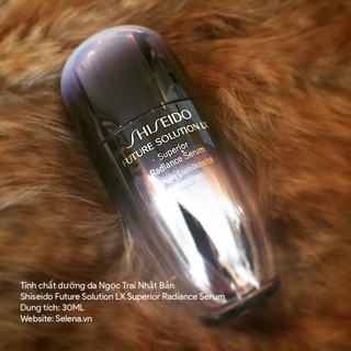 Tinh chất dưỡng da Shiseido Future Solution LX Superior Radiance Serum 30ml