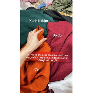 Vải tweed chéo cao cấp mềm đanh đẹp 160k/2m khổ 1,5