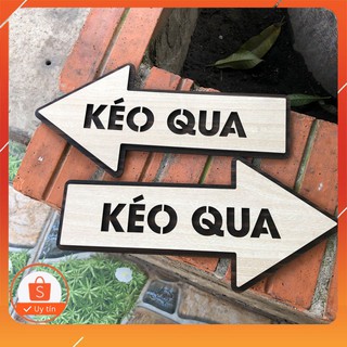 [ Trang trí nội thất ] Bảng chỉ dẫn kéo cửa lùa hình mũi tên qua  hướng trái phải