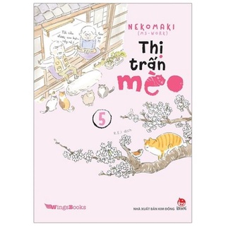 Sách Kim Đồng - Thị Trấn Mèo