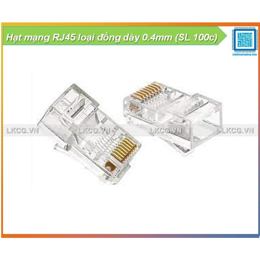Hạt mạng RJ45 loại đồng dày 0.4mm (SL 1c)