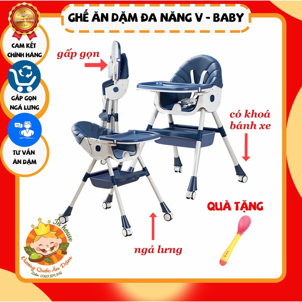 [CHÍNH HÃNG] GHẾ ĂN DẶM ĐA NĂNG CAO CẤP V- BABY 909 CÓ BÁNH XE GẤP GỌN, NGÃ TỰA LƯNG VÀ GẤP GỌN THÁO RỜI BÀN ĂN