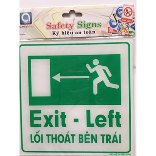 BIỂN BÁO - LỐI THOÁT BÊN TRÁI