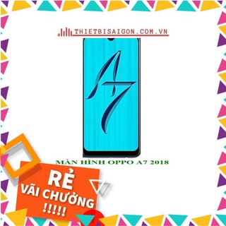 Màn hình oppo a7 2018