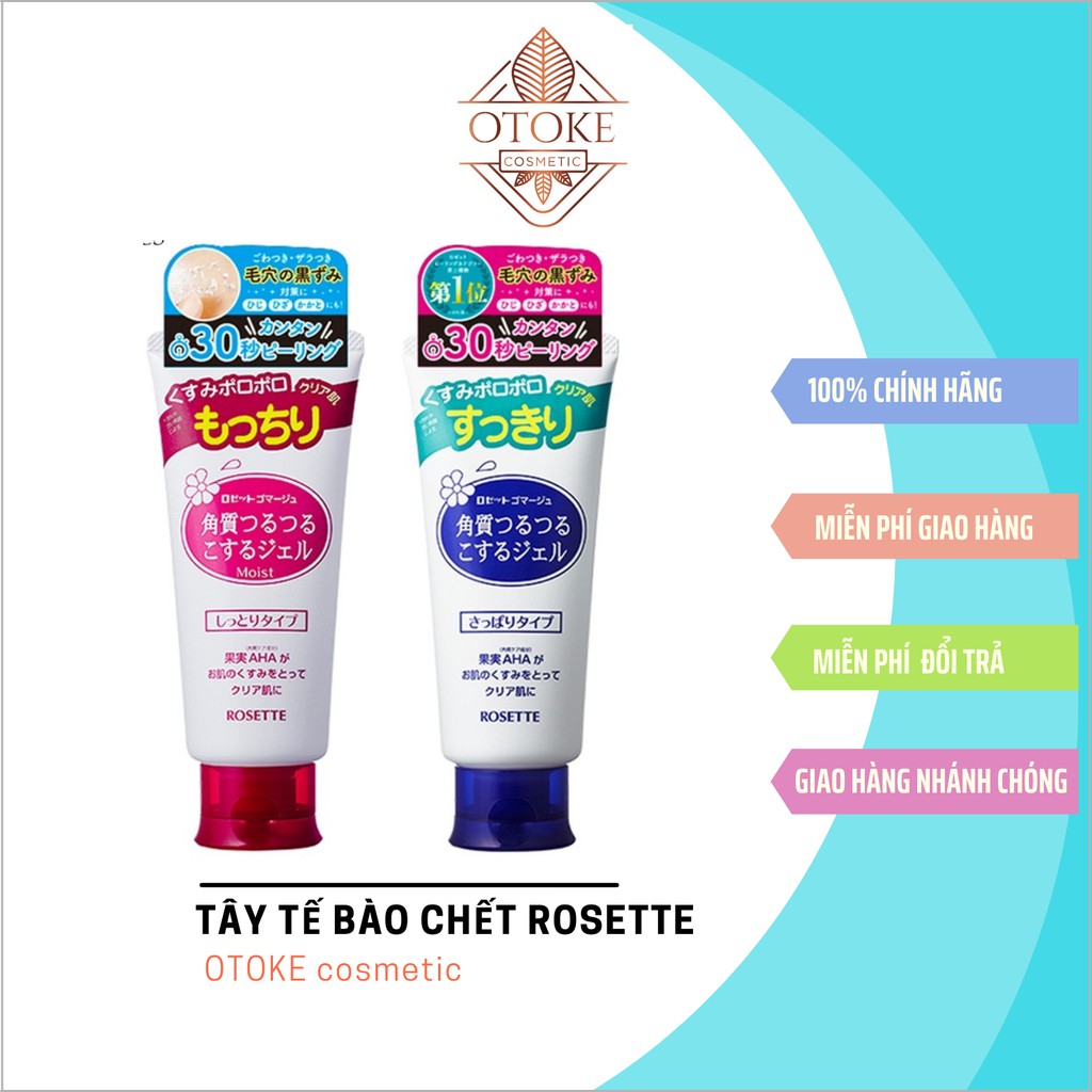 GEL TẨY TẾ BÀO CHẾT DÀNH CHO MỌI LOẠI DA ROSETTE GOMMAGE PEELING GEL 120G-OTOKE