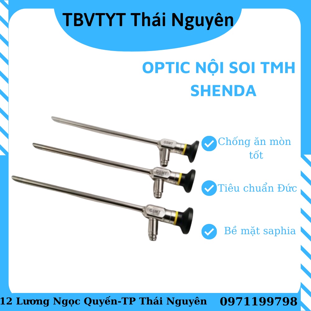 Optic Nội Soi Tai Mũi Họng Hàng Chính Hãng Shenda (Inbox để chọn mẫu nhé)