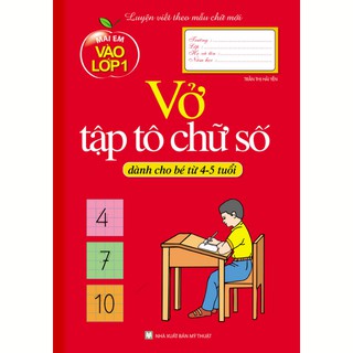 Mai Em Vào Lớp 1 - Vở Tập Tô Chữ Số