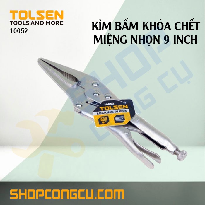 Kìm bấm khóa chết miệng nhọn 9 inch Tolsen 10052