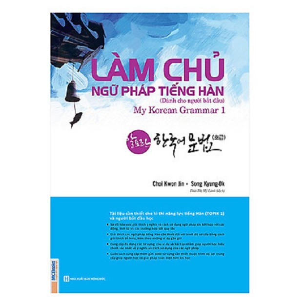 Sách - Làm chủ ngữ pháp Tiếng Hàn - dành cho người bắt đầu