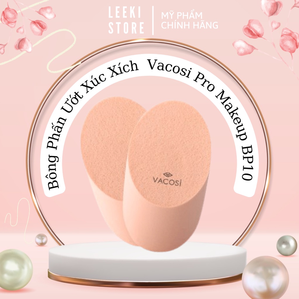 Bông Phấn Ướt Tán Kem Nền Vacosi BP10 Xúc Xích - Bịch 2 Cái