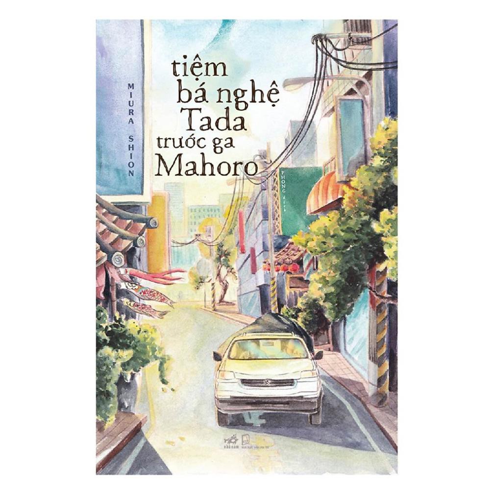 Sách - Tiệm bá nghệ Tada trước ga Mahoro [Nhã Nam]