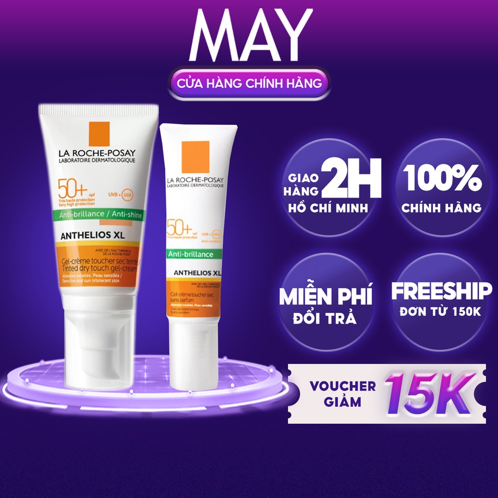 Kem Chống Nắng kiểm soát bóng nhờn & bảo vệ da trước tia UVB UVA SPF 50+ La Roche-Posay Anthelios XL Dry Touch 15ml/50ml