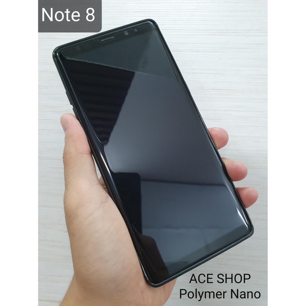 Dán Polymer cường lực dẻo Samsung Note 8,Note9,S10 Plus, chống xước, chống va đập ACE SHOP