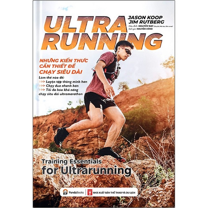 Sách - Ultrarunning: Những Kiến Thức Cần Thiết Để Chạy Siêu Dài