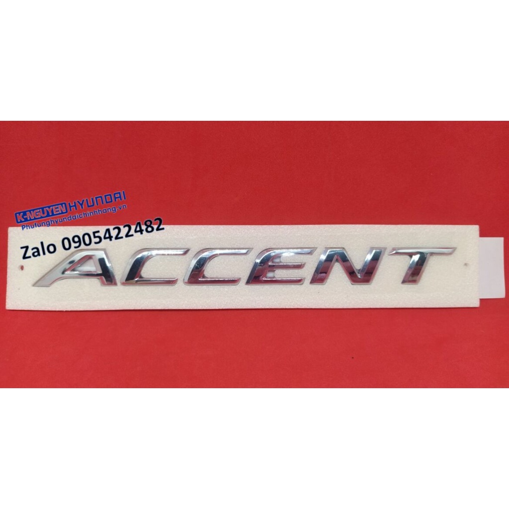 Logo chữ "Accent" dán đuôi xe Hyundai Accent 2021 2022 mới nhất - Mã số: 86311H6500, 863111R000