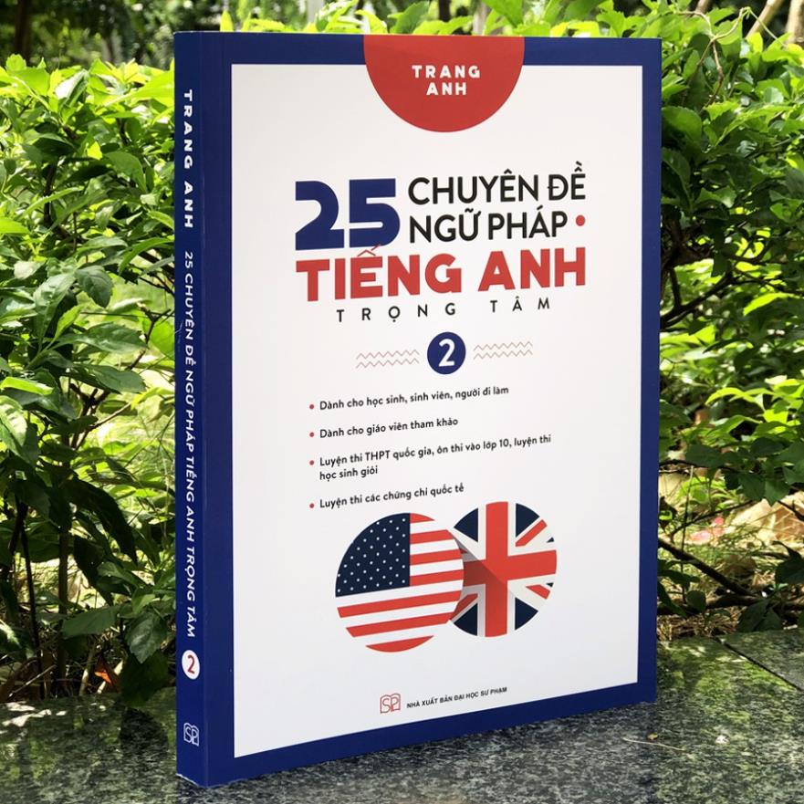 Sách - 25 Chuyên Đề Ngữ Pháp Tiếng Anh Trọng Tâm  - Huy Hoàng