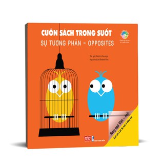 Cuốn Sách Trong Suốt - Sự Tương Phản - Opposites