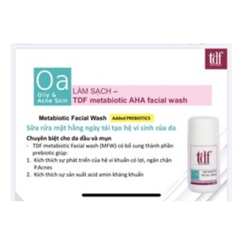 Sữa rửa mặt cho da dầu mụn TDF Metabiotic Facial Wash 100ml được bổ sung thêm men vi sinh có lợi cho da mặt.