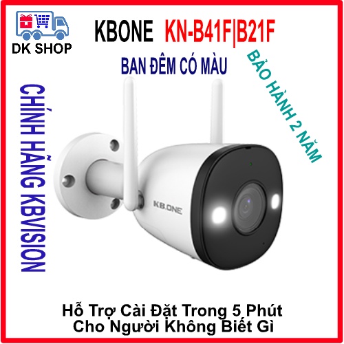 Camera Thông Minh IP Wifi (Kbvision) KBONE KN-B41F 4.0MP| KN-B21F 2.0MP - Ngoài Trời - Chính Hãng Bảo Hành 24 Tháng.