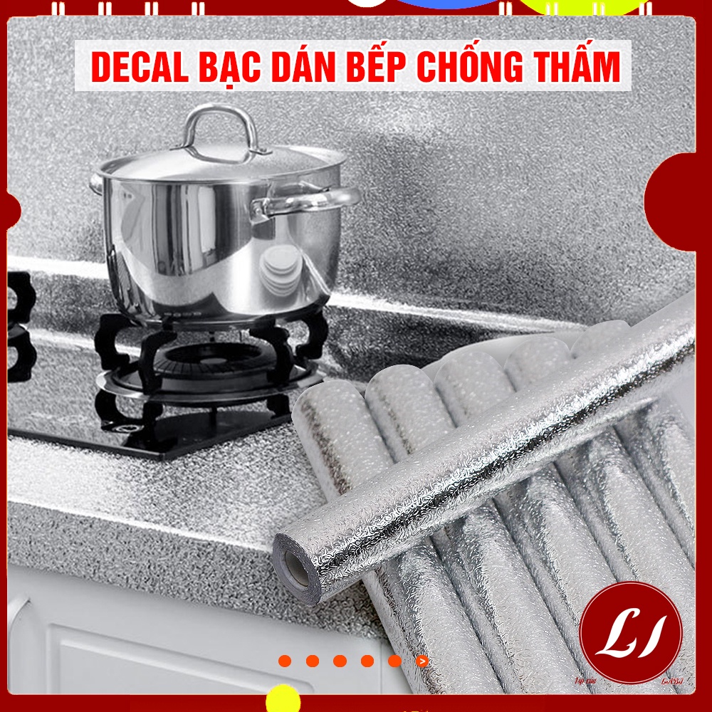 Cuộn 2m DECAL GIẤY BẠC BÓNG dán bếp chống thấm tiện lợi ( loại nhăn khổ 2m* 60cm)