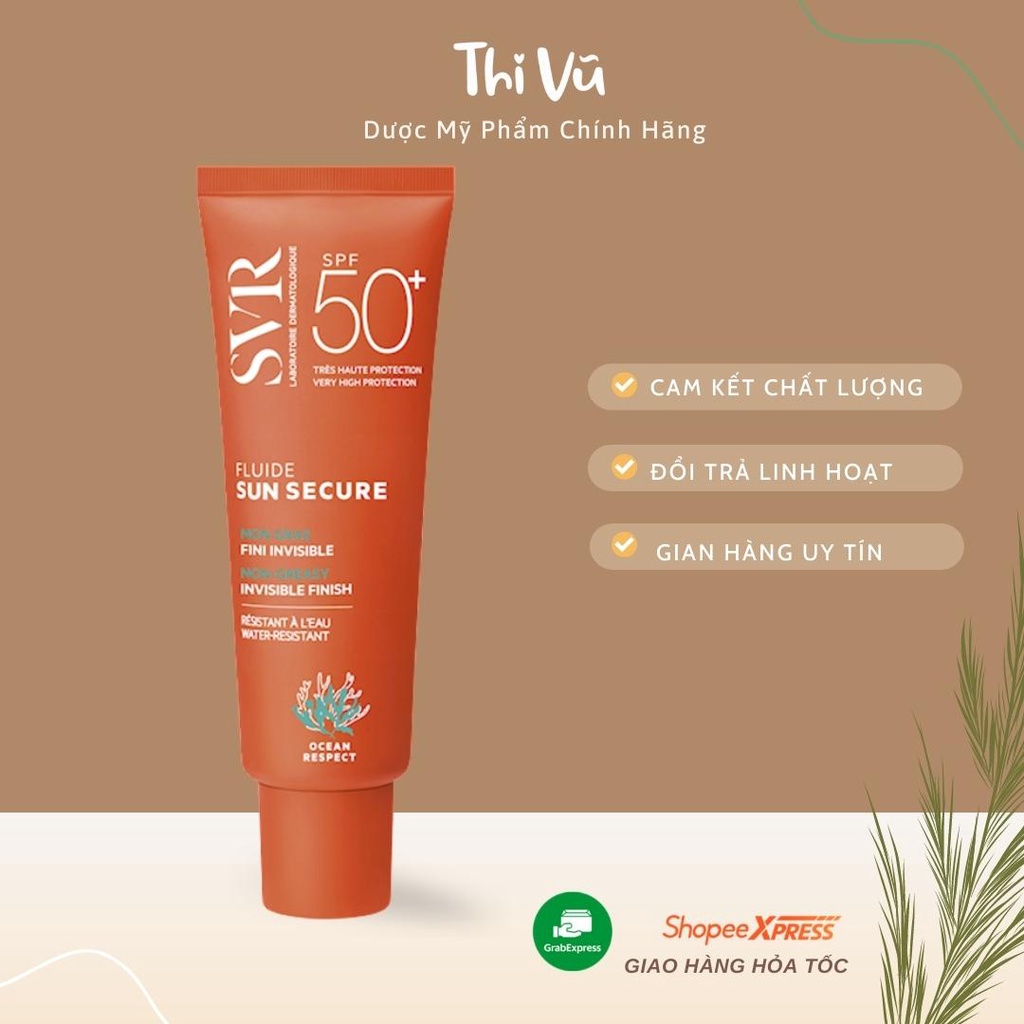 Kem chống nắng SVR Sun Secure Fluide SPF50+ 50ml Trong Suốt Không Gây Nhờn Da (nhập khẩu) - Thi Vũ
