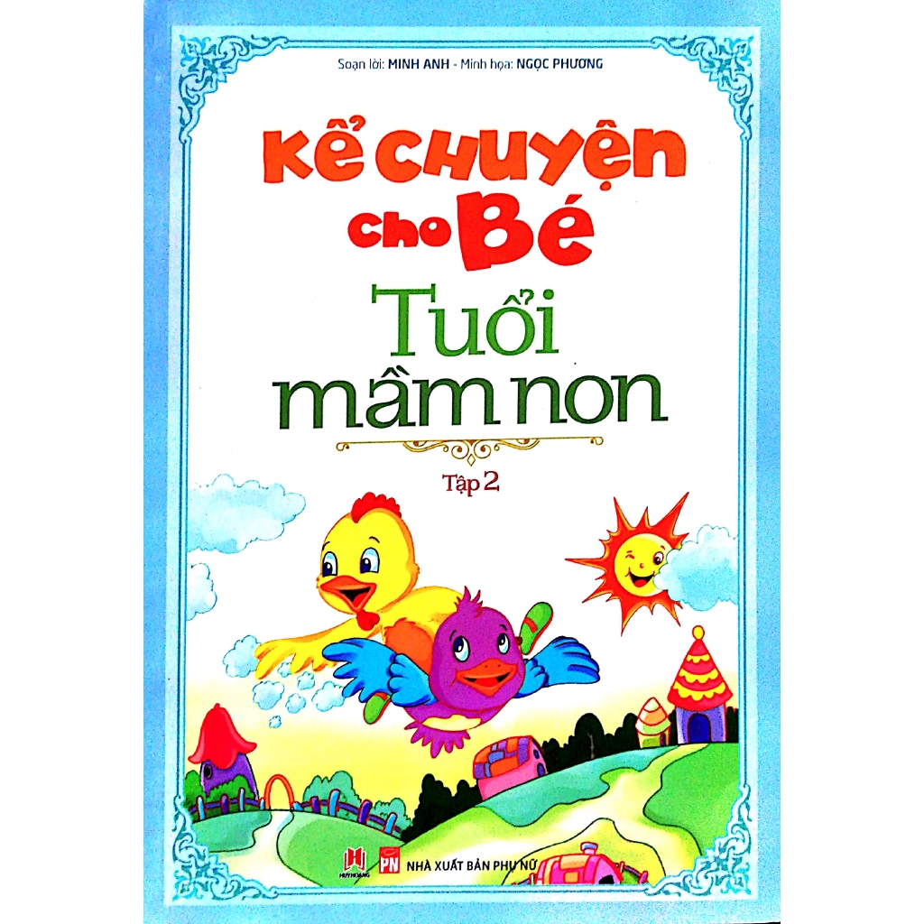 Sách - Kể Chuyện Cho Bé Tuổi Mầm Non T2
