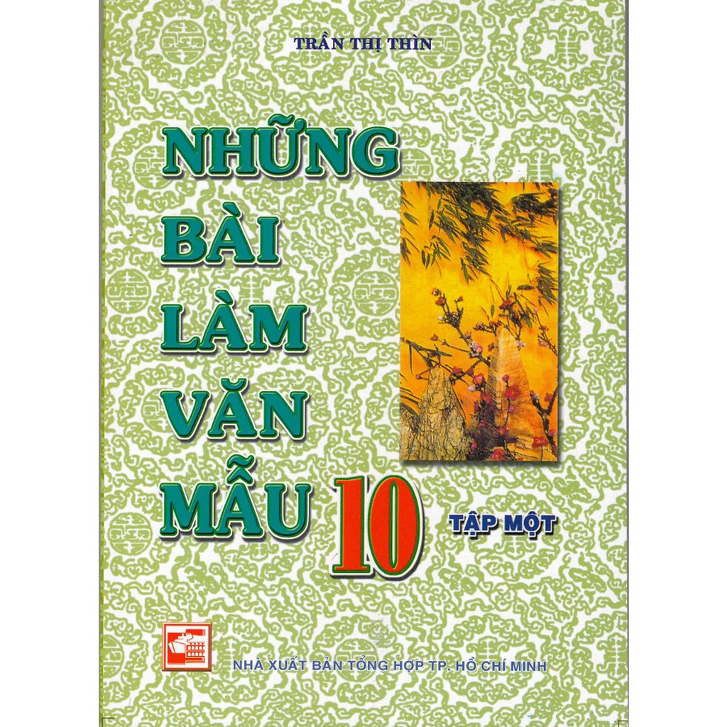 Sách - Trọn Bộ Những Bài Làm Văn Mẫu 10 - 91133574341