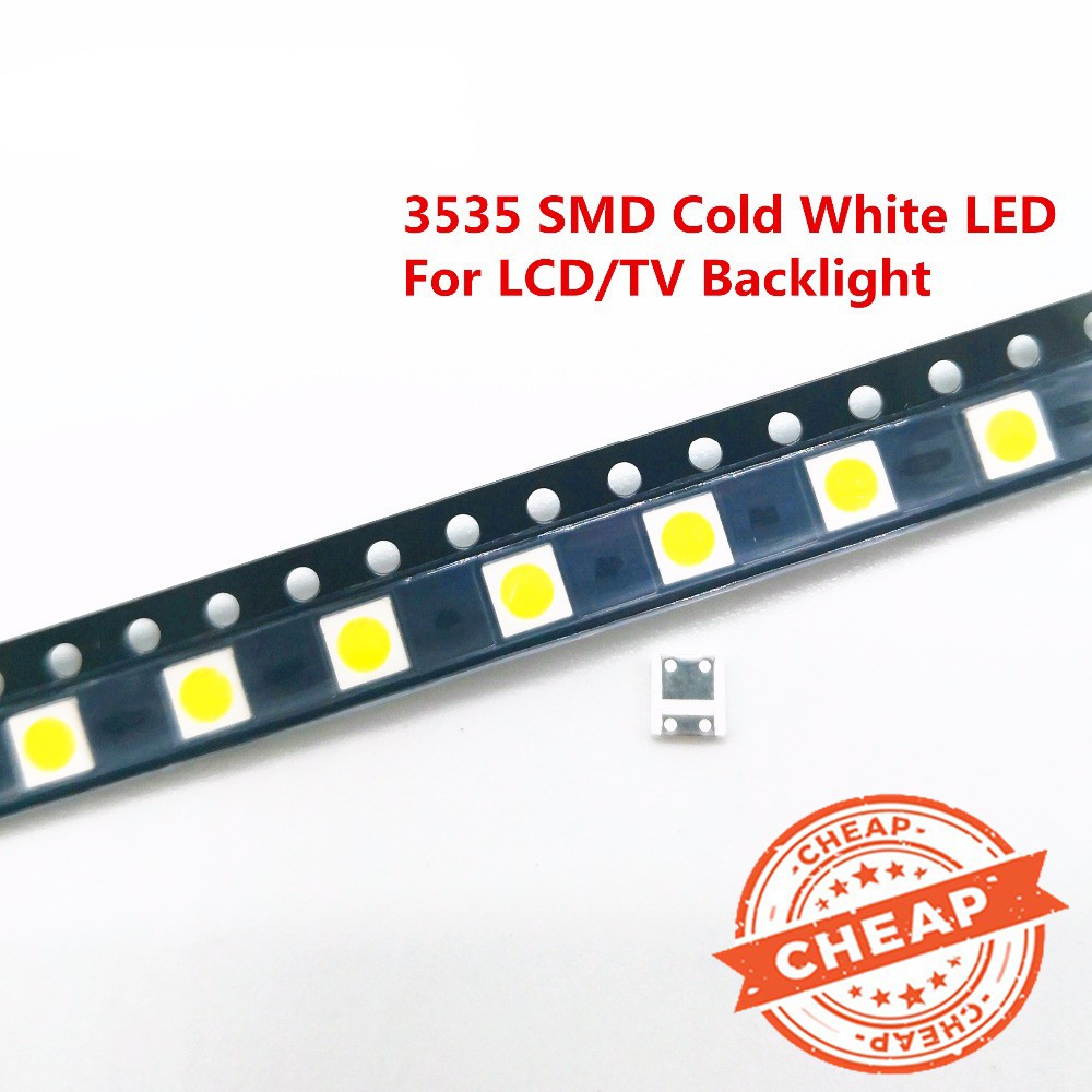50/100 đèn diot TV 2W 6V / 1W 3V 3535 SMD dành cho TV