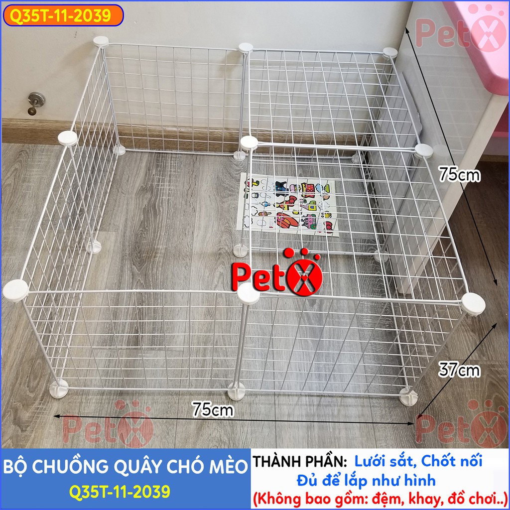 Quây chuồng chó mèo PetX lắp ghép nuôi thú cưng giá rẻ