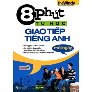 Sách - 8 Phút Tự Học Giao Tiếp Tiếng Anh Mỗi Ngày