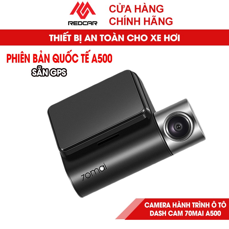 Camera Hành Trình 70Mai Pro Plus 𝗕𝗮̉𝗻 𝗤𝘂𝗼̂́𝗰 𝗧𝗲̂́ Xiaomi A500 Có Thẻ Nhớ - Bảo Hành 6 Tháng