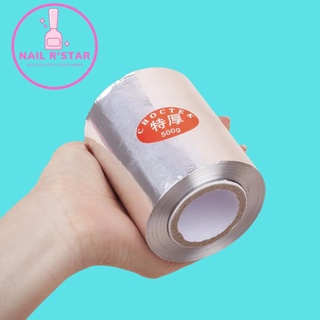 [Hot] Cuộn giấy bạc ủ phá móng 500gr - Giấy bạc ủ phá gel/bột chuyên dụng