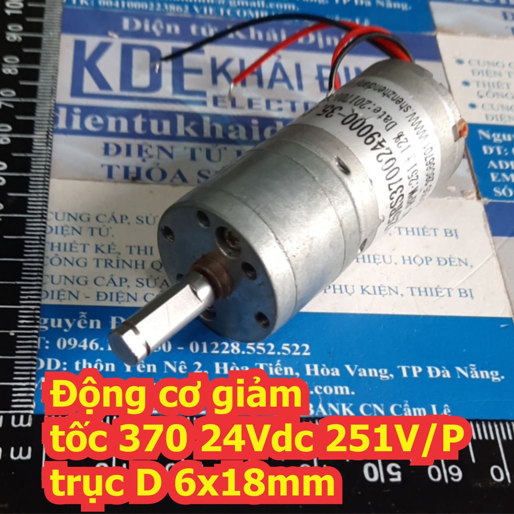 Động cơ giảm tốc 370 24Vdc 251V/P trục D 6x18mm kde7337