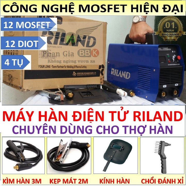 Máy hàn RILAND 250A hàng trung ương loại tốt