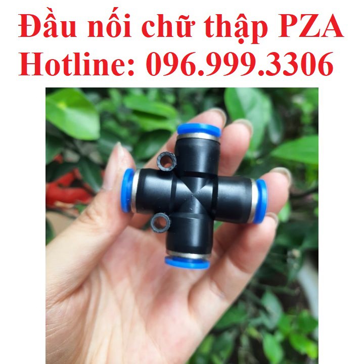 Đầu nối chữ thập, cộng, chia khí 4 hướng PZA khí nén, phun sương chịu được áp lực cao đầy đủ kích cỡ giá sỉ