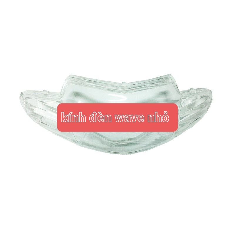 kính đèn wave anpha 2 bóng / w nhỏ