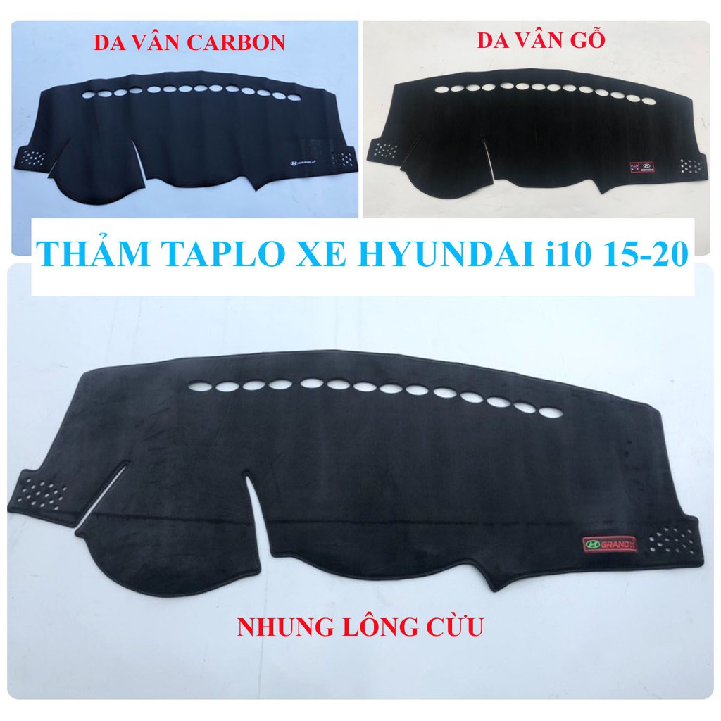 Thảm taplo xe HYUNDAI i10 2015-2020 | Thảm taplo nhung lông cừu, da vân gỗ, vân cacbon