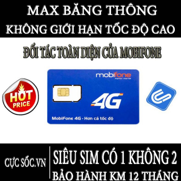 SIÊU PHẨM [MAX BĂNG THÔNG]SIM 4G MOBIFONE TRỌN GÓI 1 NĂM KHÔNG GIỚI HẠN DUNG LƯỢNG TỐC ĐỘ CAO CHO ĐIỆN THOẠI,WIFI,CAMERA