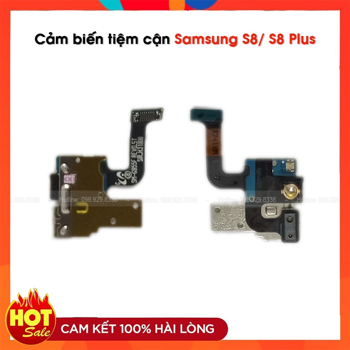 Cảm biến tiệm cận Samsung S8/ S8 Plus Zin bóc máy