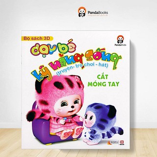 Bộ Sách 3D Dạy Bé Kỹ Năng Sống - Cắt Móng Tay