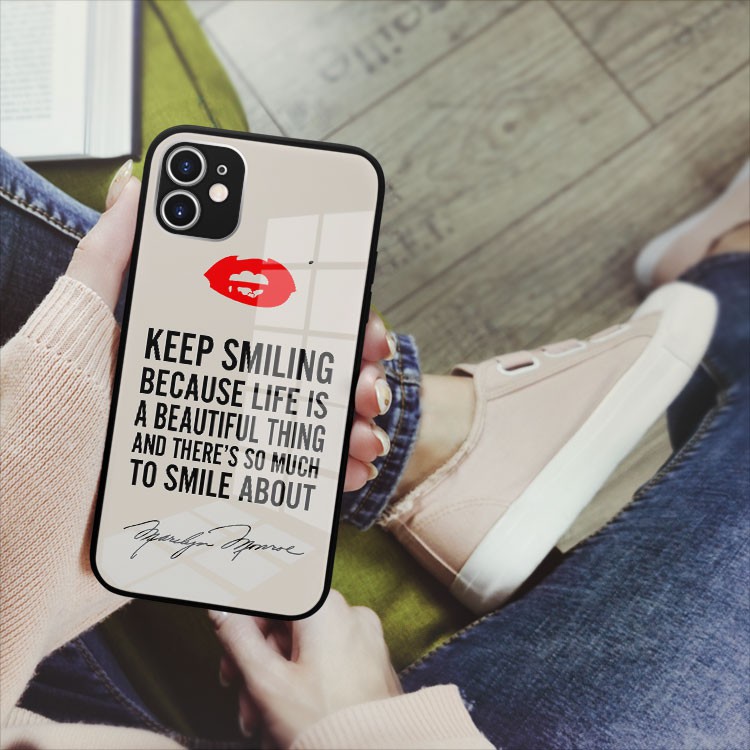 Ốp lưng kính đẹp keep smiling câu nói hay Iphone 7/7Plus/8/8Plus/X/Xs/Xs Max/11/11 Promax/12/12 Promax OK-10