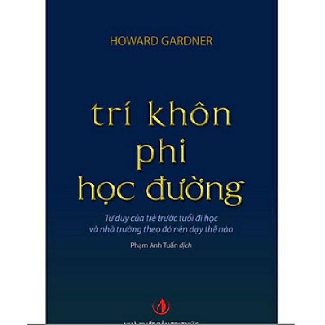 Sách - Trí khôn phi học đường