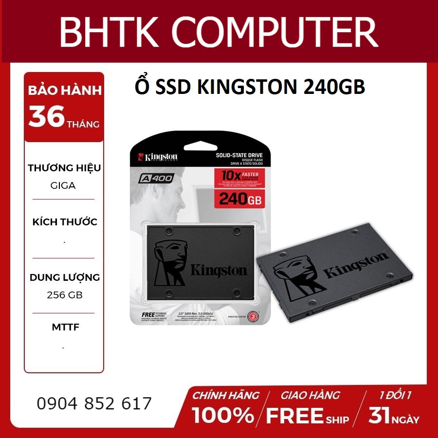 [Tặng dây sata] Ổ cứng SSD Kingston A400 240GB 2.5 inch SATA3 (Đọc 500MB/s - Ghi 450MB/s) chính hãng bảo hành 3 năm