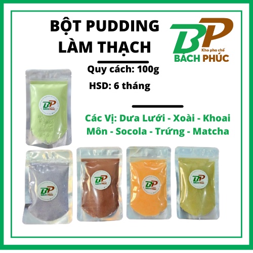 BỘT PUDDING LÀM THẠCH TRÀ SỮA VỊ TRỨNG MÔN SOCOLA MATCHA DƯA LƯỚI XOÀI 100G - NGUYÊN LIỆU PHA CHẾ TRÀ SỮA